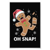 Gingerbread Man Oh Snap Kerstmis Grappig Cookie Foto Afdruk (Voorkant)