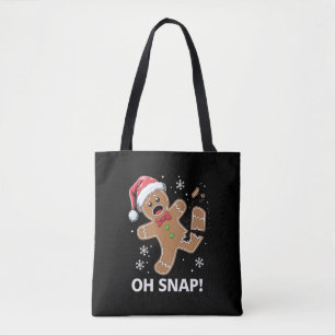 Gingerbread Man Oh Snap Kerstmis Grappig Cookie Tote Bag