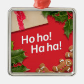 **GINGERBREAD MANNEN/HOLLY ** HO HO HA ORNAMENT (Voorkant)