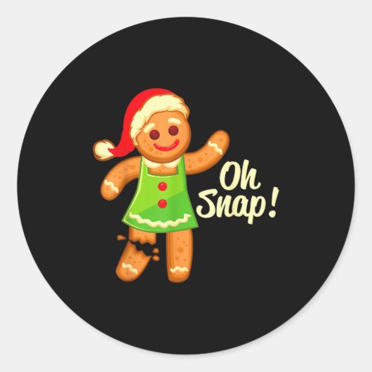 Gingerbread Shirt Oh Snap _ Christmas Ginger Cooki Ronde Sticker (Voorkant)