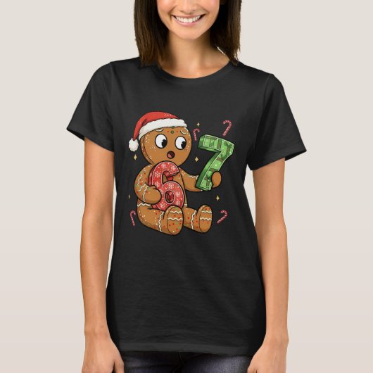 Gingerbread Six Seven 67 Meme 6 7 Grappig Kerstmis T-shirt (Voorkant)