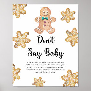 Gingerbread - Zeg niet baby Poster