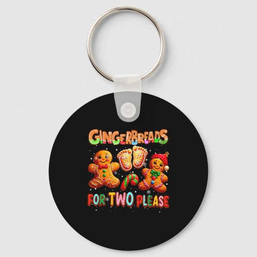Gingerbreads For Two Please Christmas Pregnancy An Sleutelhanger (Voorkant)
