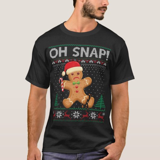 Gingerbrood Man Cookie Ugly Sweater Oh Snap Christ T-shirt (Voorkant)
