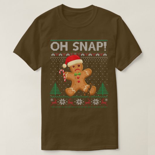 Gingerbrood Man Cookie Ugly Sweater Oh Snap Christ T-shirt (Design voorkant)