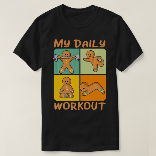 Gingerbrood Man Funny Daily Workout Cute Fitness C T-shirt (Design voorkant)