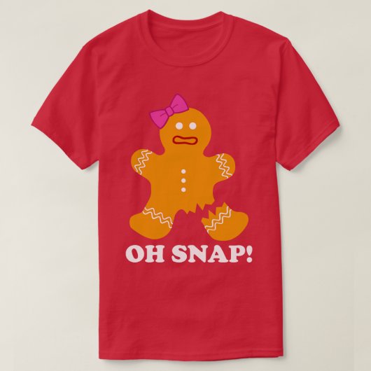 Gingerbrood Man Oh Snap Kerstmis Funny Cookie Bak T-shirt (Design voorkant)