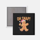 Gingerbrood Man Oh Snap Kerstmis Magneet (Voorkant / Achterkant)