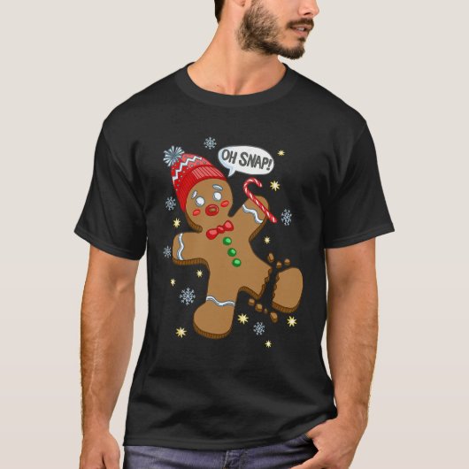 Gingerbrood Man Oh Snap Kerstmis T-shirt (Voorkant)