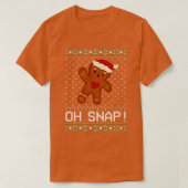 Gingerbrood Man Oh Snap Kerstmis T-shirt (Design voorkant)
