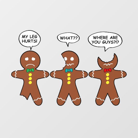 Gingerbrood Mijn been Hurts Humor Raamsticker (Vel)