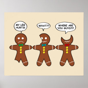 Gingerbrood Mijn been Hurts Humor Waarde Poster