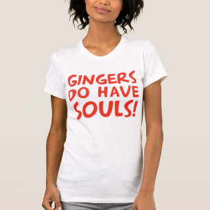 Gingers hebben zielen t-shirt