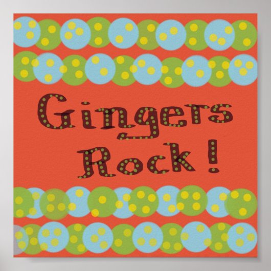 "Gingers Rock!" Poster (Voorkant)