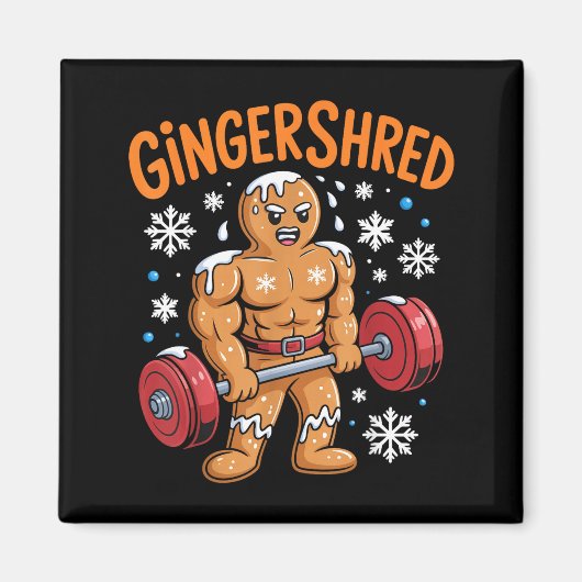 Gingershred Christmas Gym Workout Funny Gingerbrea Magneet (Voorkant)