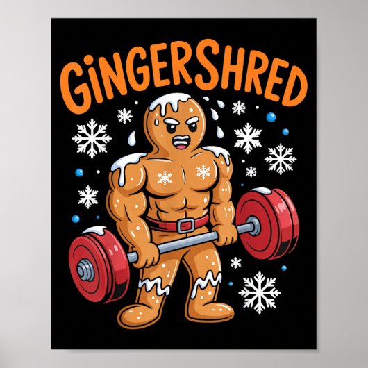 Gingershred Christmas Gym Workout Funny Gingerbrea Poster (Voorkant)