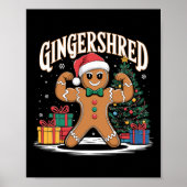 Gingershred Funny Gingerbread Bodybuilding Kerstmi Poster (Voorkant)