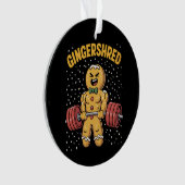 Gingershred Funny Gingerbread Man Gym Bodybuilding Ornament (voorkant)