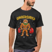 Gingershred Funny Gingerbread Man Gym Bodybuilding T-shirt (Voorkant)