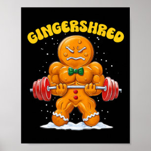 Gingershred Grappige Gemberkoek Man Gym Krachttrai Poster