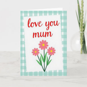 Gingham Love You Moeder Kaart