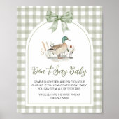 Gingham Mallard Duck Baby Don't Say Baby Sign Poster (Voorkant)