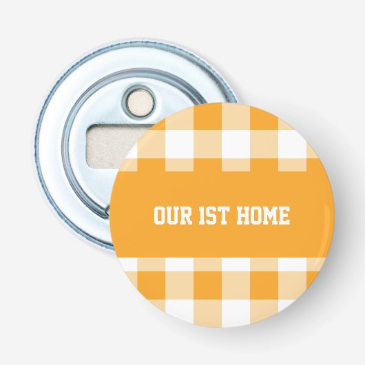 Gingham Patroon Ons 1e Huis Button Flesopener (Voorkant)