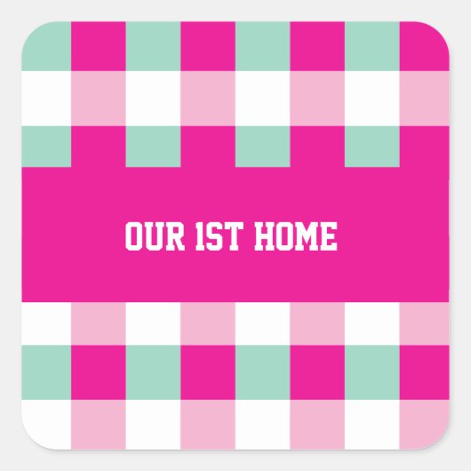 Gingham Patroon Ons 1e Huis Vierkante Sticker (Voorkant)