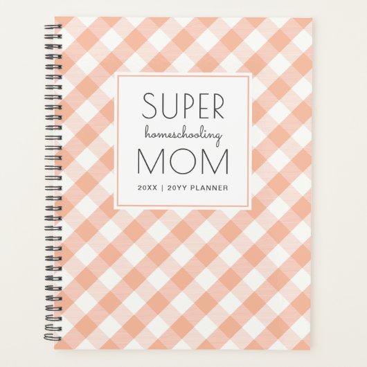 Gingham Peach en White Super Homeschool mama Planner (Voorkant)