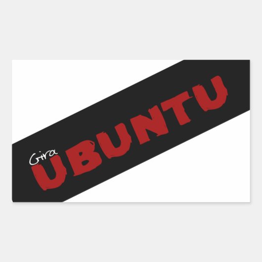 "Gira Ubuntu" Afrikaanse filosofie Rechthoekige Sticker (Voorkant)