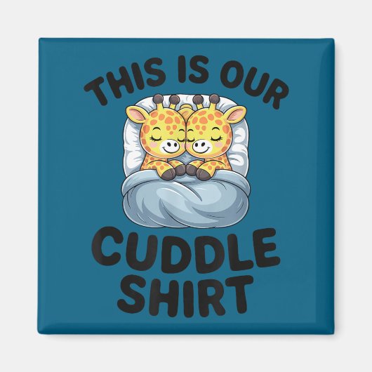 Giraffe Couple Cute Love This Is Our Cuddle  Magneet (Voorkant)