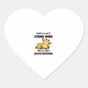 Giraffe dieren - lui is een zeer sterk woord hart sticker