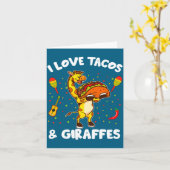Giraffe Giraffes I Love Tacos And Giraffes Funny G Kaart (Gele Bloem)