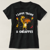 Giraffe Giraffes Ik hou van taco's en Giraffes Fun T-shirt (Design voorkant)