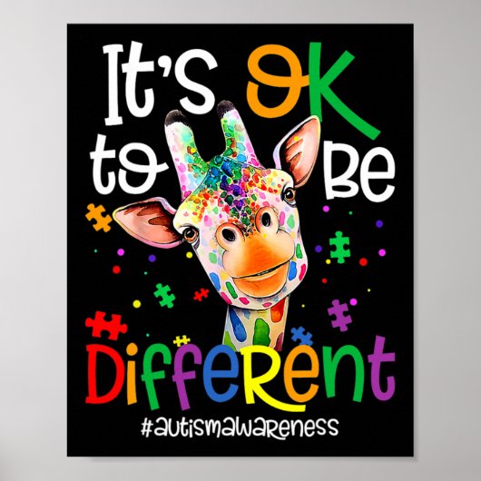 Giraffe Het Is Oké Om Anders Te Zijn Autisme Accep Poster (Voorkant)