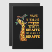 Giraffe Liefhebber Giraffen Wees Altijd Jezelf (Voorkant / Achterkant)