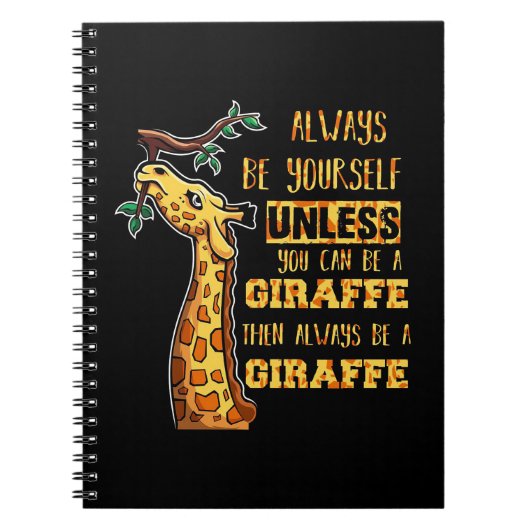 Giraffe Lover Giraffes altijd uzelf zijn Notitieboek (Voorkant)