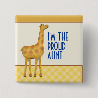 Giraffe Proud tante/tante Pin Vierkante Button 5,1 Cm