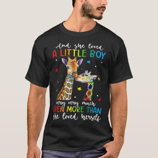 Giraffe She Loved A Little Boy Autism Awareness Mo T-shirt (Voorkant)