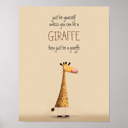 Giraffe - Wees uzelf Nursery Kind Dorm Poster (Voorkant)
