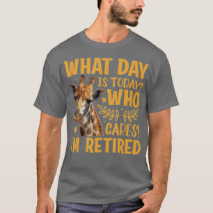 Giraffe - Welke dag is vandaag de dag die me bang T-shirt