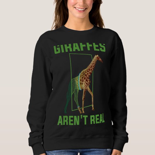 Giraffes Arent Real Trui (Voorkant)