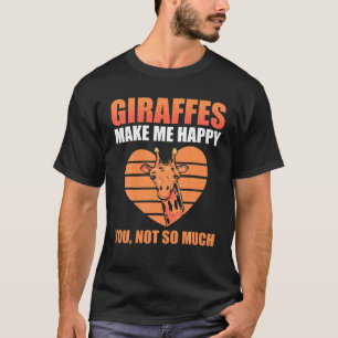 Giraffes maken me blij dat je niet zo veel dierent t-shirt