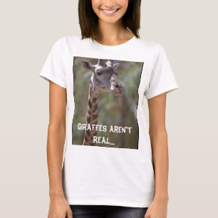 Giraffes zijn niet echt...De Britten hebben ze wak T-shirt