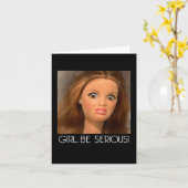 Girl Be Serious Doll Face Me Raar Grappig Uniek Kaart (Gele Bloem)