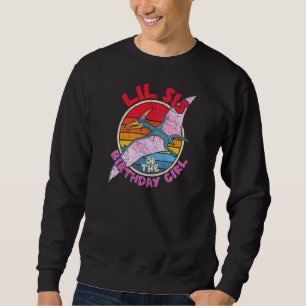 Girl Birthday I Lil Sis I Pterodactylus I Family M Trui