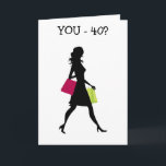 GIRL FRIEND U SHOP ZOALS UW 21=40E BIRTHDAY-KAART KAART<br><div class="desc">VERTEL UW OCTROOI DAT ZE LIIE NOG STEEDS "21" IS,  HOEWEL ZE "40" DRAAGT EN EEN GROOT KLEIN OP HAAR GEZICHT ZET. GROTE GROEPSKAART VAN DE GALS EN : )</div>
