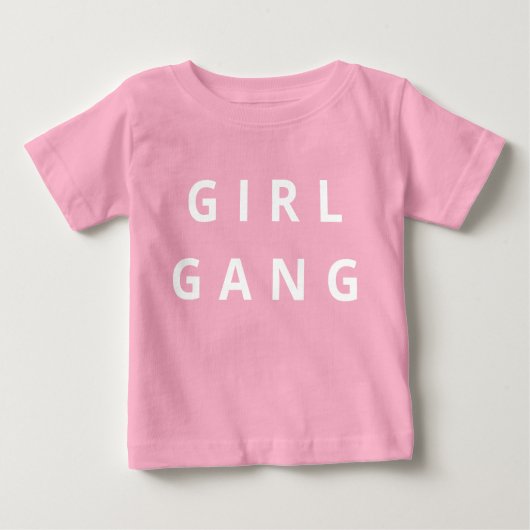 Girl Gang Baby T-shirt (Voorkant)