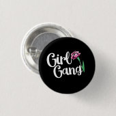 Girl Gang Ronde Button 3,2 Cm (Voorkant /achterkant)