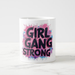 Girl Gang Strong Grote Koffiekop